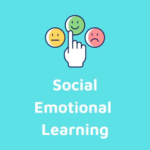 Social Emotional Learning
